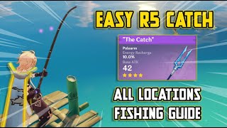 How to get R5 The Catch EASY  ALL Fishing Locations  Quick Guide Genshin Impact [upl. by Nagn]