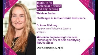 IMSE Webinar Molecular Engineering enhances immunogenicity of selfamplifying RNA Vaccines [upl. by Einattirb283]