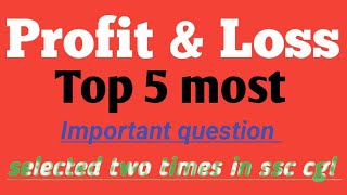 Probit amp loss top5 most important type of profit amp loss for railway ssc exams [upl. by Anyk]