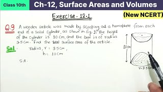 Class 10th Chapter 12 Surface Areas and Volumes Exercise 121 Question 9 New NCERT Maths CBSE Board [upl. by Aneem]