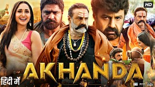 Akhanda Full Movie In Hindi Dubbed  Nandamuri Balakrishna  Pragya  Srikanth  Review amp Facts [upl. by Kehsihba360]