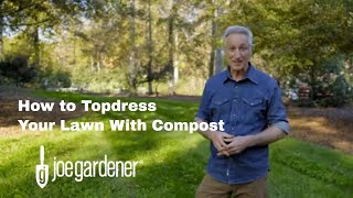 How To Topdress Your Lawn With Compost [upl. by Barden]