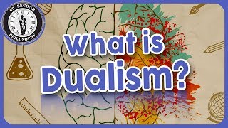 60SPH What is Dualism [upl. by Denison]