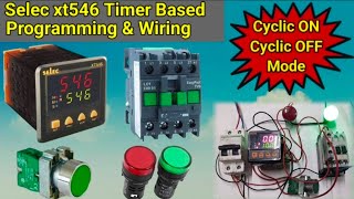 Selec Digital Timer XT546 Programming And Wiring  CON amp COFF वायरिंग कैसे करते है AGR techQ [upl. by Giddings355]