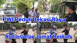 Donatur Mulai Bantu Jumat Berkah PWI Peduli Bekasi Raya Open Donasi Silahkan ke Sekretariat [upl. by Bonneau]