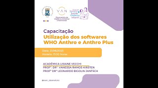 Capacitação WHO Anthro e WHO Anthro Plus [upl. by Ytirahc392]