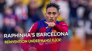 Raphinhas Barcelona Reinvention Under Hansi Flick [upl. by Ggerg177]