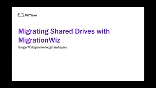 Migrating Shared Drive with MigrationWiz  Google Workplace to Google Workspace [upl. by Montana14]