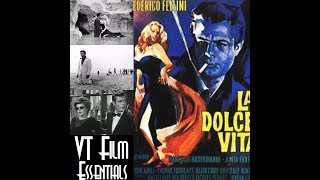 VT Film Essentials 15 quotLa Dolce Vitaquot [upl. by Elleinwad863]