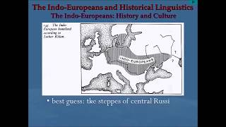 The Indo Europeans and Historical Linguistics [upl. by Euqinu421]