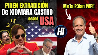 EXTRADICION para XIOMARA CASTRO  Duro G0lpe desde USA para Mel Zelaya y Xiomara  22 Millones PAPI [upl. by Vieva970]