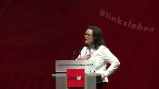 Bundeskongress 2014  Rede Andrea Nahles [upl. by Dnomsaj]