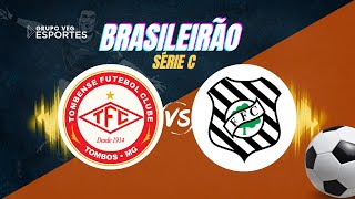 TOMBENSE X FIGUEIRENSE  AO VIVO [upl. by Philpot197]