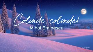 „Colinde colindequot de Mihai Eminescu – Povestea Magică a Crăciunului  Poezie de cântată și animată [upl. by Ydor]