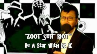 quotZoot Suit Riotquot  Cherry Poppin Daddies Cover by Dr K [upl. by Acirem411]