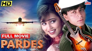 Pardes Full Movie  Shahrukh Khan Hindi Romantic Movie  Mahima Chaudhry  शाहरूख खान रोमांटिक मूवी [upl. by Gunner]