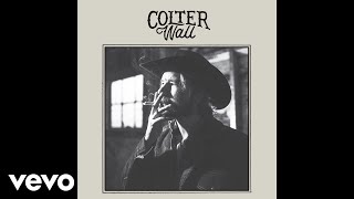 Colter Wall  WBs Talkin Audio [upl. by Bethany434]