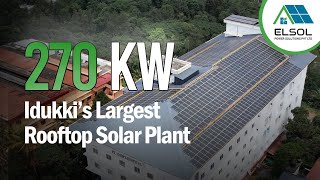 Idukki’s Largest Rooftop Solar Project is Here  El Sol Power Solutions [upl. by Neerom267]