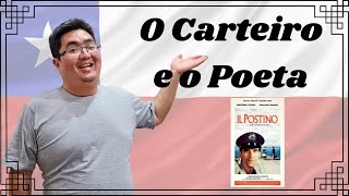 O Carteiro e o Poeta  Chile [upl. by Mcwilliams]