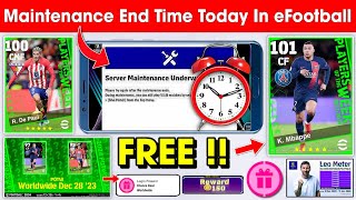 Maintenance End Time In eFootball 2024 Mobile  Pes Server Maintenance End Time 🔔 [upl. by Mihcaoj]