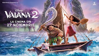 Vaiana 2  Trailer T29  Journey Together  Vaiana  dublat  2024 [upl. by Anayek]