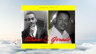 Atham A amp Gerado  Ziyara │Ethiopian Harari Music Audio [upl. by Sams]