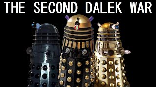 A brief overview of the Second Dalek War [upl. by Teerell]