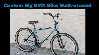 Custom Big BMX Bike Build WalkAround [upl. by Kieger]