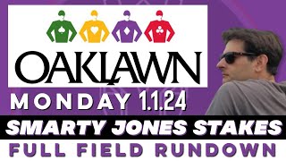 2024 SMARTY JONES STAKES  FULL FIELD RUNDOWN  OAKLAWN PARK [upl. by Clayton207]