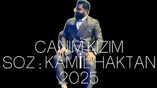 KAMIL HAKTAN CANIM KIZIM 2025 Cover Denis Çita Kral [upl. by Moulden783]