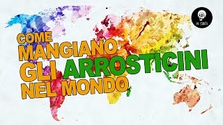 Come mangiano gli arrosticini nel mondo [upl. by Armalda]