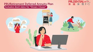 【PRURetirement Deferred Annuity Plan exclusive short video “Dream Chaser”】 [upl. by Malliw]