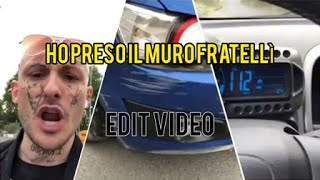 DOVEVA ANDARE COSÌ HO PRESO IL MURO FRATELLI EDIT VIDEO [upl. by Enelloc]