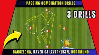 ExcellentPassing Combination Drills  3 Drills by Barcelona Bayer 04 Leverkusen Dortmund [upl. by Felton32]