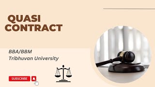 Quasi Contract  Business Law  BBABBM 4th Semester TU [upl. by Srini]