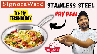 Best Stainless Steel Fry Pan  Signraware Triply Stainless Steel Frying Pan  Triply Cookware [upl. by Suirauqram]