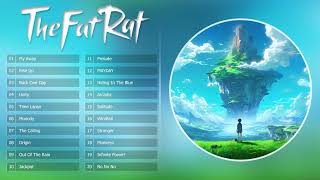 TheFatRat Full Songs Mega Mix  Best Songs Of TheFatRat  Top Songs TheFatRat [upl. by Basil]