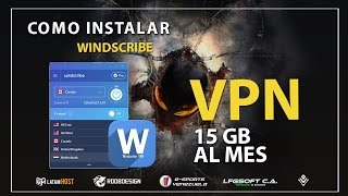 Tutorial  Instalar y Usar WindScribe VPN  How to Install [upl. by Poirer]