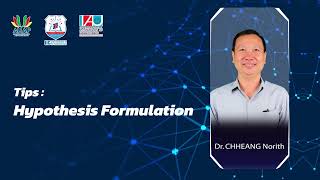 3 Hypothesis Formulation  Research Tip by Dr CHHEANG Norith [upl. by Ahsiei]