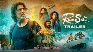 Ram Setu  Official Trailer  Hindi  Akshay Kumar  Only in Theatres 25th Oct 2022 [upl. by Aicil]