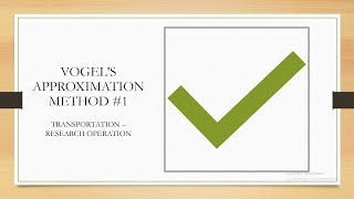 Vogels Approximation Method VAM  Transportasi  Riset Operasi Video1 [upl. by Ringler]