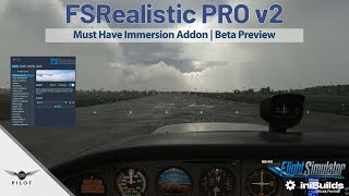 FSRealistic Pro v2  Must Have Immersion Addon  Preview  MSFS [upl. by Sucramej]