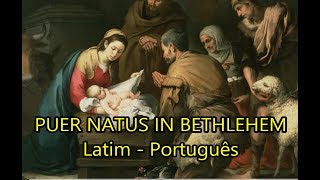 Puer Natus in Bethlehem  LEGENDADO PTBR [upl. by Artemas]