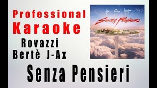 SENZA PENSIERI KARAOKE con CORI Fabio Rovazzi Loredana Bertè JAx Lyrics Testo Instrumental HQ [upl. by Neelsaj]