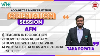 ACCA AFM  Why select AFM as an Optional Subject  Orientation Session For Dec 24 amp Mar25 Attempt [upl. by Anaitsirhc]