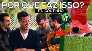 COUTINHO NOS REVELOU O SEGREDO DA CHUTEIRA CORTADA [upl. by Leahcimrej]