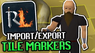 How to Import and Export Tile Markers in Runelite OSRS [upl. by Etnuahc]