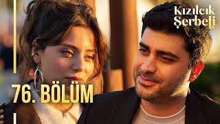 Kızılcık Şerbeti 76 Bölüm showtv [upl. by Fulvia]