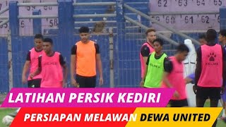 LATIHAN PERSIK KEDIRI TERBARU UNTUK MELAWAN DEWA UNITED DI LAGA HOME [upl. by Pernell]