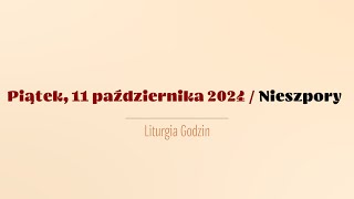 Nieszpory  11 października 2024 [upl. by Mercola389]